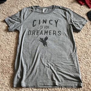 Cincy is For Dreamers Tshirt